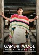 Watch Game of Wool: Britain\'s Best Knitter Gomovies