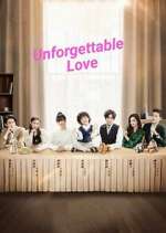 Watch Unforgettable Love Gomovies