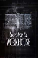 Watch Secrets from the Workhouse Gomovies