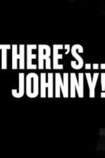 Watch Theres Johnny Gomovies