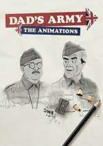 Watch Dad's Army: The Animations Gomovies