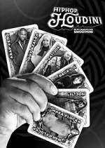 Watch Hip-Hop Houdini Gomovies