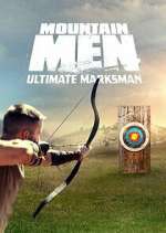 Watch Mountain Men: Ultimate Marksman Gomovies