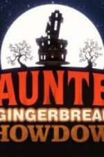 Watch Haunted Gingerbread Showdown Gomovies