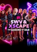 Watch SWV & XSCAPE: The Queens of R&B Gomovies