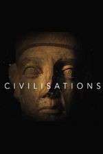 Watch Civilisations Gomovies