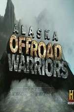 Watch Alaska Off-Road Warriors Gomovies