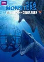 Watch Sea Monsters: A Walking with Dinosaurs Trilogy Gomovies