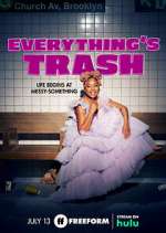 Watch Everything's Trash Gomovies