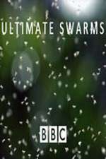 Watch Ultimate Swarms Gomovies