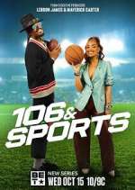 Watch 106 & Sports Gomovies