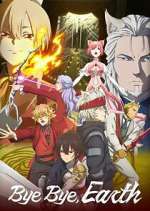 Watch Bye Bye, Earth Gomovies