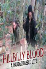 Watch Hillbilly Blood A Hardscrabble Life 3-D Gomovies