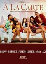 Watch À La Carte Gomovies