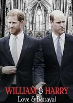 Watch William & Harry: Love & Betrayal Gomovies