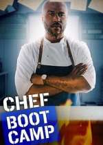 Watch Chef Boot Camp Gomovies