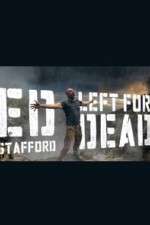 Watch Ed Stafford: Left for Dead Gomovies