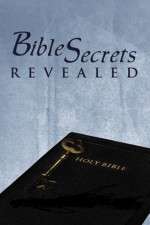 Watch Bible Secrets Revealed Gomovies