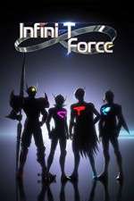 Watch Infini-T Force Gomovies