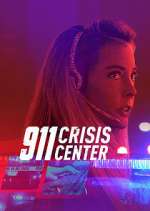 Watch 911 Crisis Center Gomovies