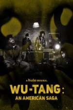 Watch Wu-Tang: An American Saga Gomovies