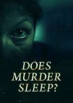 Watch Does Murder Sleep? Gomovies