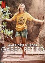 Watch American Murder: Gabby Petito Gomovies