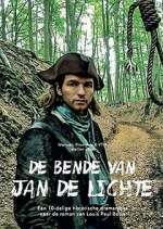 Watch De bende van Jan de Lichte Gomovies