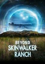 Watch Beyond Skinwalker Ranch Gomovies