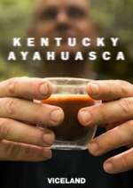 Watch Kentucky Ayahuasca Gomovies