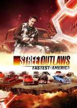 Watch Street Outlaws: Fastest in America Gomovies