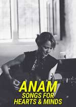 Watch Anam - Songs for Hearts & Minds Gomovies