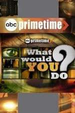 Watch Primetime: What Would You Do? Gomovies