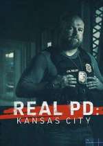 Watch Real PD: Kansas City Gomovies