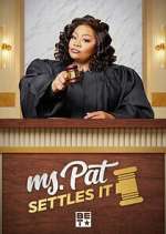 Watch Ms. Pat Settles It Gomovies