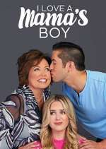 Watch I Love a Mama's Boy Gomovies