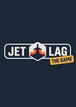 Watch Jet Lag: The Game Gomovies