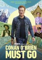 Watch Conan O'Brien Must Go Gomovies