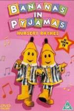 Watch Bananas in Pyjamas Gomovies
