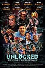 Watch Unlocked The World of Games Revealed Gomovies