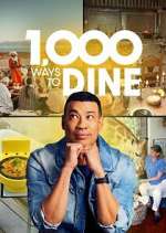 Watch 1,000 Ways to Dine Gomovies