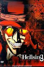 Watch Hellsing Gomovies