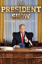 Watch The President Show Gomovies