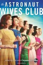 Watch The Astronaut Wives Club Gomovies