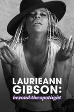 Watch Laurieann Gibson: Beyond the Spotlight Gomovies