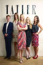 Watch Posh People: Inside Tatler Gomovies