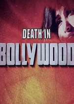 Watch Death in Bollywood Gomovies