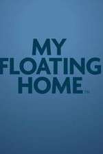 Watch My Floating Home Gomovies