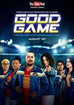 Watch Good Game Gomovies
