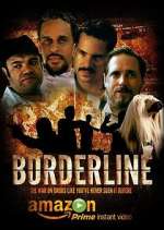 Watch Borderline Gomovies